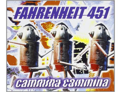 CD Fahrenheit 451 - Cammina Cammina  2000
