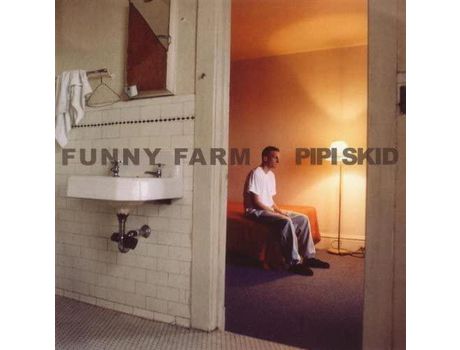 CD Pipi Skid - Funny Farm  2004