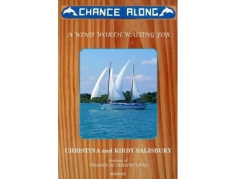 Livro Chance Along: A Wind Worth Waiting For Christina Salisbury (Inglês)