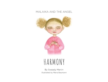 Livro Malaika And The Angel - Harmony De Swaady Martin (inglês)