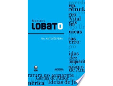 Livro NA ANTEVÉSPERA de LOBATO, MONTEIRO (Português do Brasil)