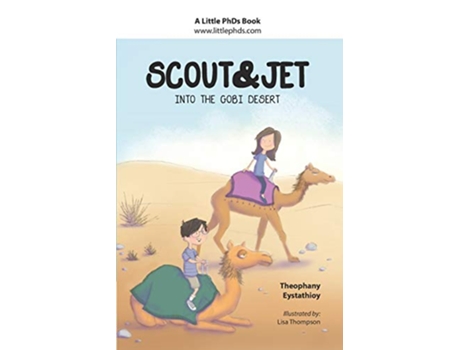 Livro Scout and Jet Into the Gobi Desert de Theophany Eystathioy (Inglês)