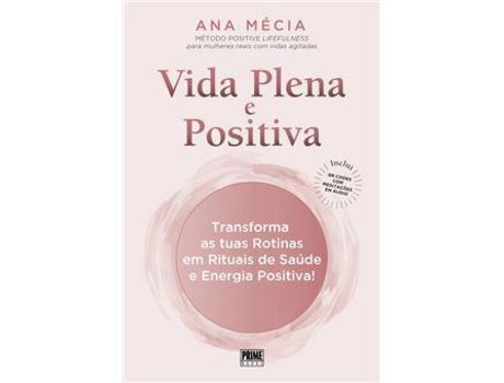 Livro Vida Plena e Positiva de Ana Mecia ( Português )
