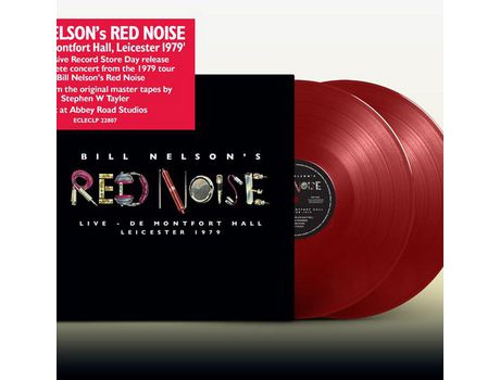VINIL BILL NELSON'S RED NOISE - Live At The De Montfort Hall, Leicester 1979 [2LP 10' VINIL VERMELHO] Edição Limitada [RSD 2023]