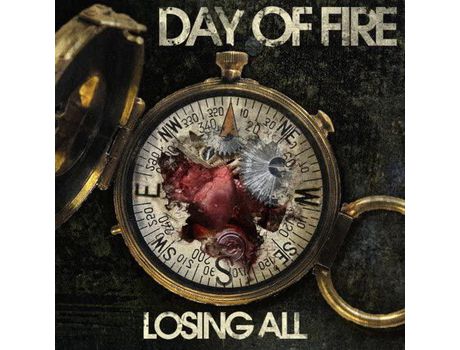 CD DAY OF FIRE - Losing All  2010