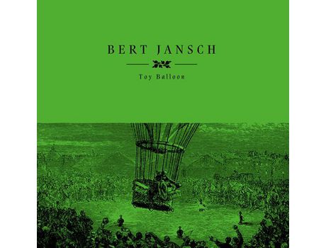 VINIL BERT JANSCH - Toy Ballon Edição Limitada [RSD 2023]