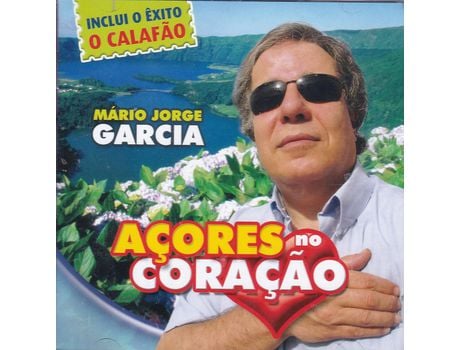 CD MÁRIO JORGE GARCIA - Açores No Coração