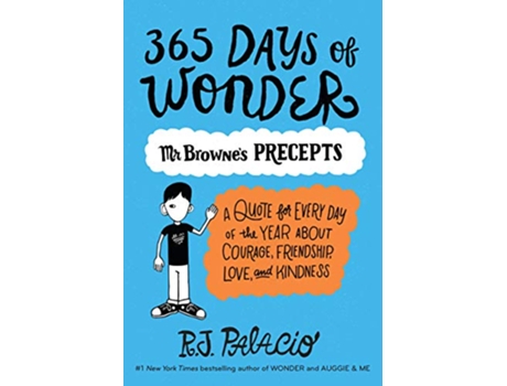 Livro 365 Days of Wonder Mr. Brownes Precepts de R J Palacio (Inglês)