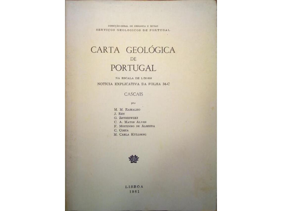Livro Carta Geológica De Portugal Na Escala De 1/50 000, Notícia  Explicativa Da Folha 34-C Cascais de Ramalho (M M) E Outros ( Português )