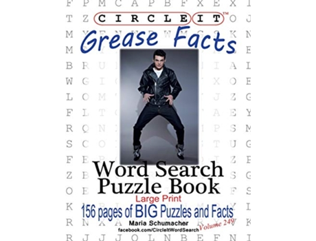 Livro Circle It Grease Facts Word Search Puzzle Book de Lowry Global Media Llc, Mark Schumacher et al. (Inglês)