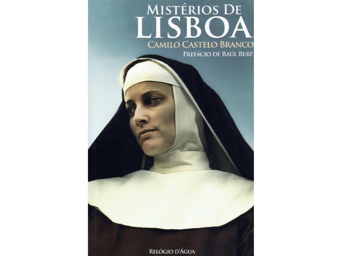 Mistérios De Lisboa De Camilo Castelo Branco
