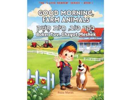 Livro Good Morning, Farm Animals de Roza Maras (Inglês)