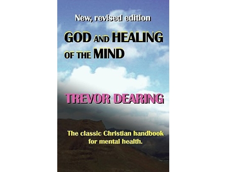 Livro God and Healing of the Mind de Trevor Dearing (Inglês)