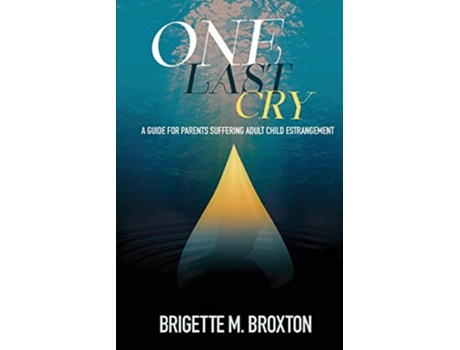 Livro One Last Cry de Brigette Broxton (Inglês)