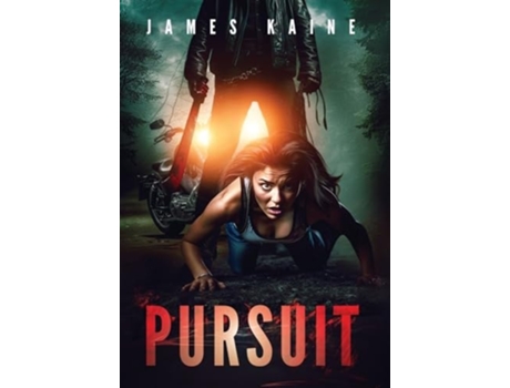 Livro Pursuit De James Kaine (inglês - Capa Dura)