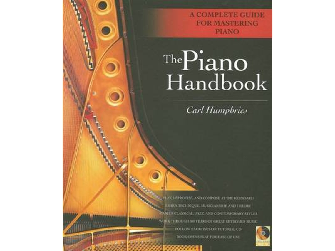 Livro the piano handbook de carl humphries (inglês) Worten.pt