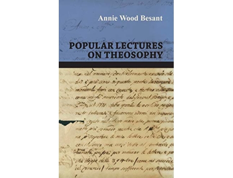 Livro Popular Lectures on Theosophy de Annie Wood Besant (Inglês)