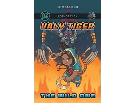 Livro Legendary 12 Valy Tiger Vol. 3 The Wild One De Son Bac Ngo (inglês)