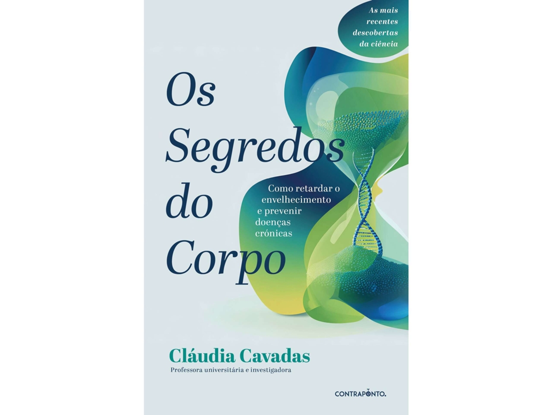Os Segredos Do Corpo De Cláudia Cavadas