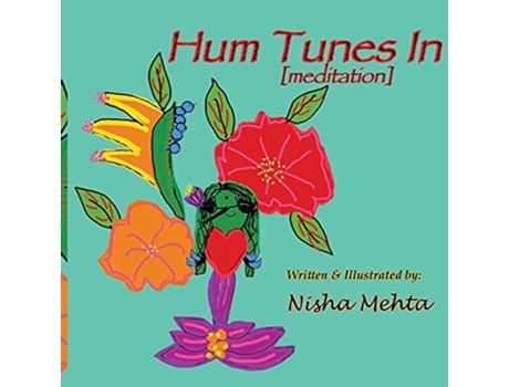 Livro Hum Tunes In meditation de Nisha Mehta (Inglês)