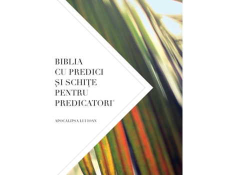 Livro Biblia Cu Predici Si Schite Pentru Predicatori Apocalipsa Lui Ioan De Leadership Ministries Worldwide (inglês)