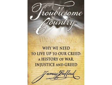 Livro Troublesome Country De James Hufferd (inglês)