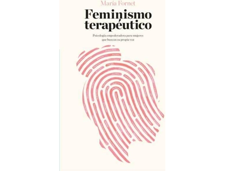 Livro Feminismo Terapéutico de María Fornet (Espanhol)