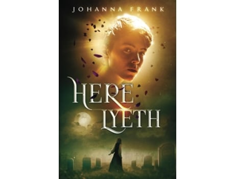 Livro Here Lyeth de Johanna Frank (Inglês)