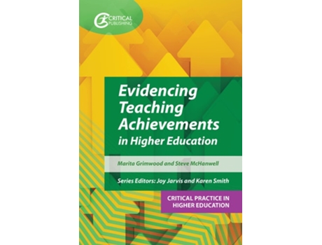 Livro Evidencing Teaching Achievements In Higher Education De Marita Grimwood E Steve Mchanwell (inglês)