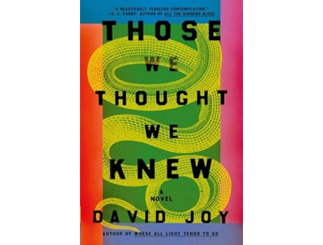 Livro Those We Thought We Knew De David Joy (inglês)