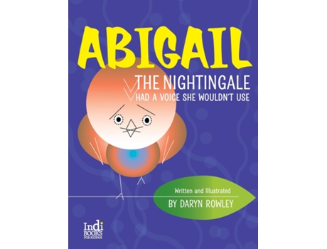 Livro Abigail The Nightingale Had A Voice She Wouldnt Use de Daryn Rowley (Inglês)