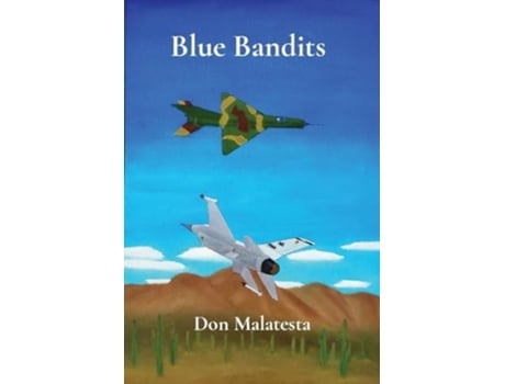 Livro Blue Bandits De Don Malatesta (inglês)