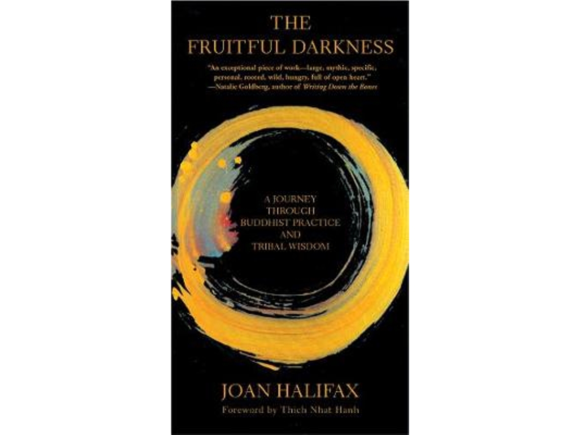 Livro The Fruitful Darkness de Joan Halifax (Inglês)