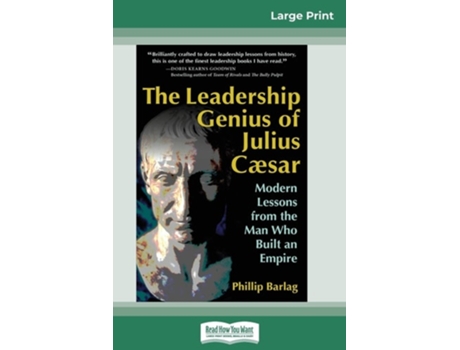 Livro The Leadership Genius Of Julius Caesar Modern Lessons From The Man Who Built An Empire De Phillip Barlag (inglês)