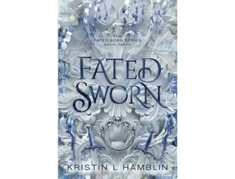 Livro Fated Sworn de Kristin L Hamblin (Inglês)