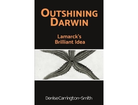 Livro Outshining Darwin De Denise Carrington-smith (inglês)