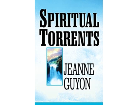 Livro Spiritual Torrents de Jeanne Guyon (Inglês)
