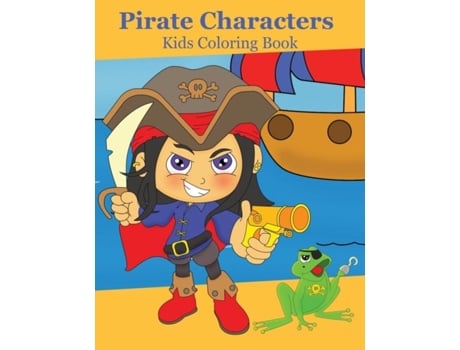 Livro Pirate Characters Kids Coloring Book De Denise Maskey (inglês)