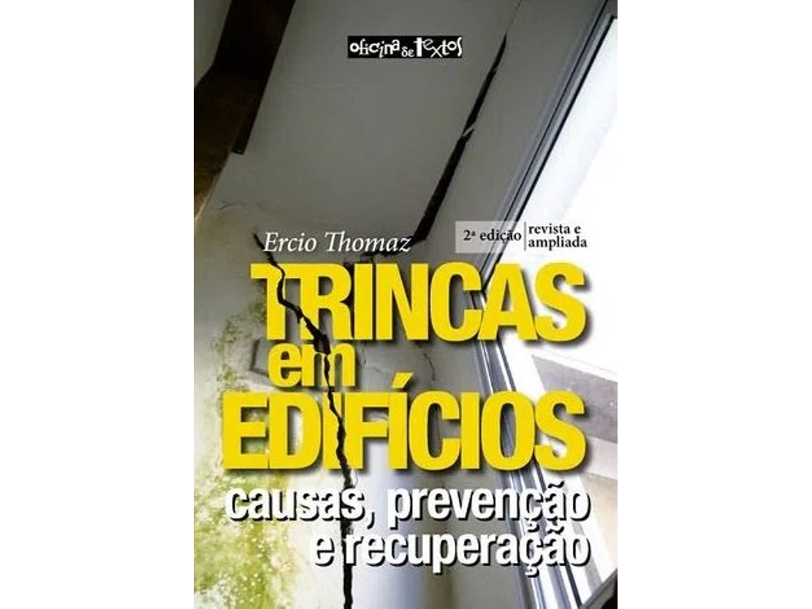 Livro Trincas Em Edifícios Causas, Prevenção E Recuperação De Thomaz Ercio (português)