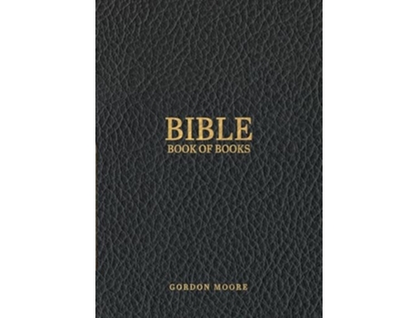 Livro Bible Book of Books de Gordon Moore (Inglês)