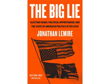 Livro Big Lie de Jonathan Lemire (Inglês)