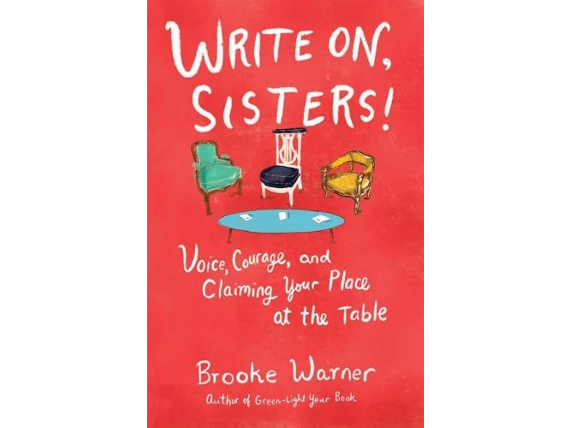 Livro Write On, Sisters! de Brooke Warner (Inglês)