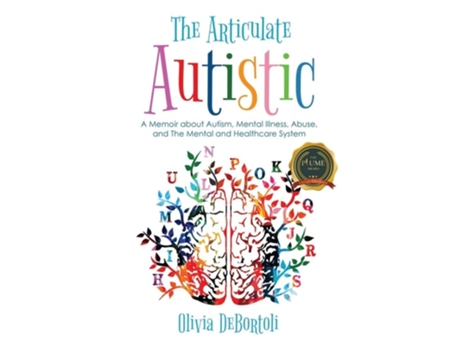 Livro The Articulate Autistic de Olivia Debortoli (Inglês)