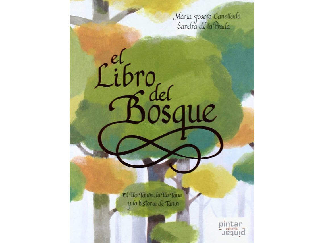 Livro Del Bosque de Maria Josefa Canellada (Espanhol)
