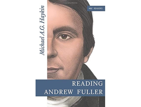 Livro Reading Andrew Fuller He Readers de Michael A G Haykin (Inglês)