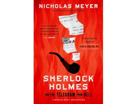 Livro Sherlock Holmes and the Telegram from Hell de Nicholas Meyer (Inglês - Capa Dura)