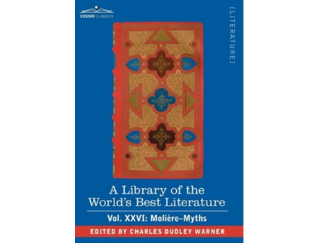 Livro A Library Of The Worlds Best Literature - Ancient And Modern - Vol.xxvi Moliere-myths De Charles Dudley Warner (inglês - Capa Dura)