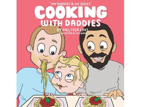 Livro Cooking With Daddies De Melissa Lavi (inglês)