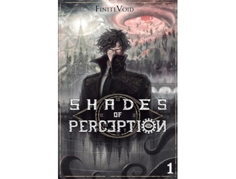 Livro Shades of Perception A Progression Fantasy Epic de FiniteVoid (Inglês)