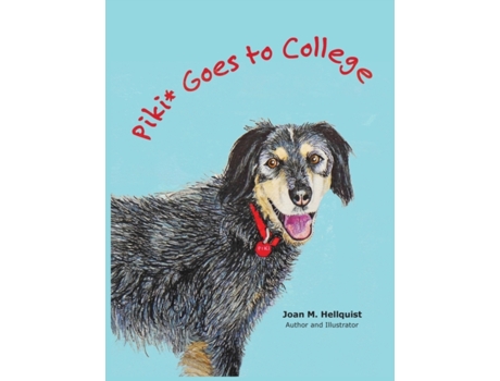 Livro Piki* Goes to College Joan M Hellquist (Inglês)